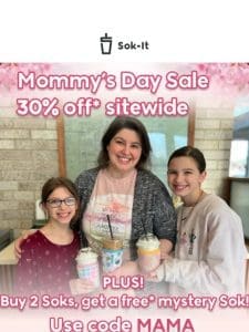 Mother’s Day Sale ? 30% OFF