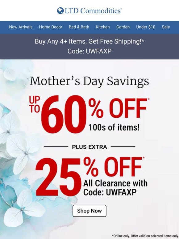 Mother’s Day Savings: Save Big on 500+ Items + Extra 25% off Clearance