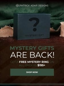 Mystery Gifts Are Back!