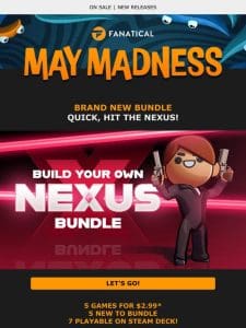 NEW BUNDLE: Build Your Own Nexus Bundle!