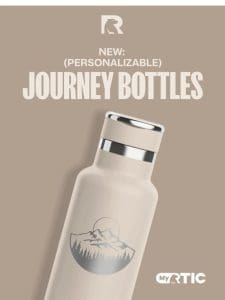 NEW Personalizable Bottles