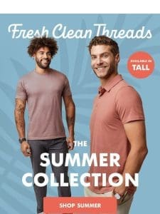 NEW: Summer Collection is Here