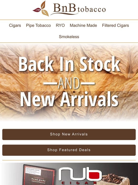 New Arrivals and Back In Stock