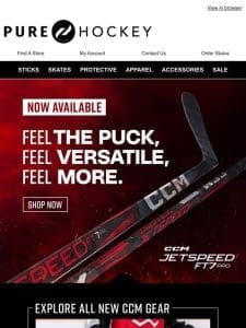 New CCM Stick Alert   Grab Your New JetSpeed FT7 Pro Stick Online & In-Store