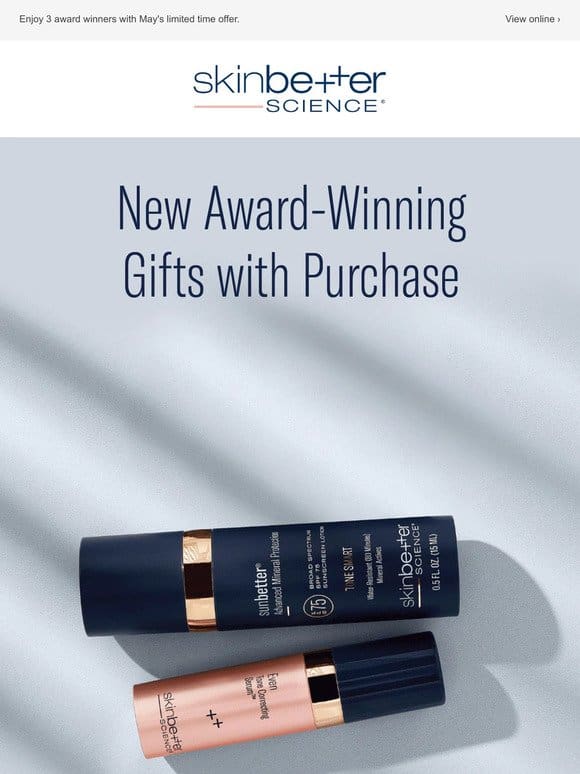 New May Gift with Purchase， up to $156 Value
