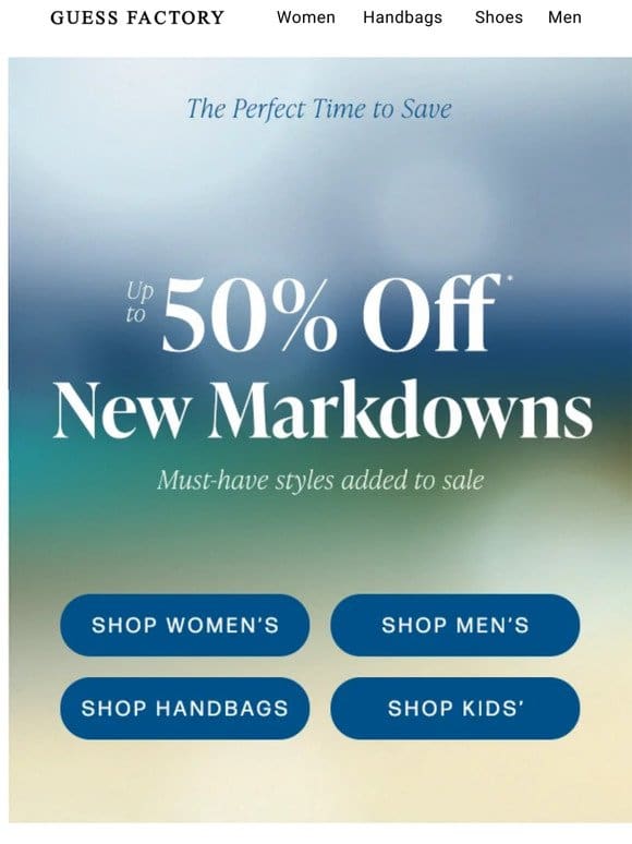 Now’s the Time | New Markdowns