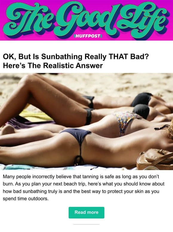 OK， but is sunbathing really THAT bad? Here’s the realistic answer