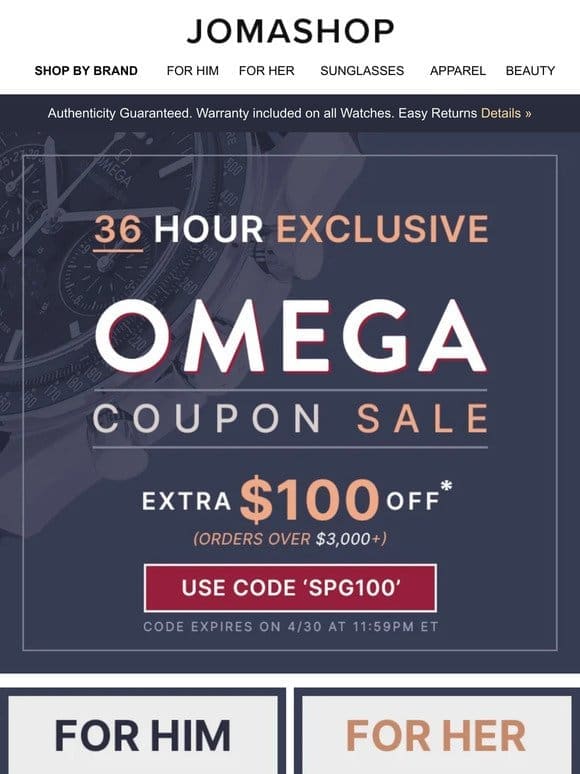 OMEGA EXCLUSIVE: Extra $100 OFF