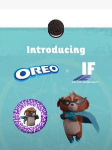 OREO x IF is Here!