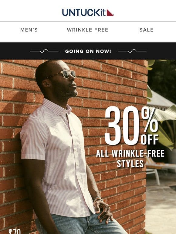 On Now: 30% Off ALL Wrinkle-Free Styles