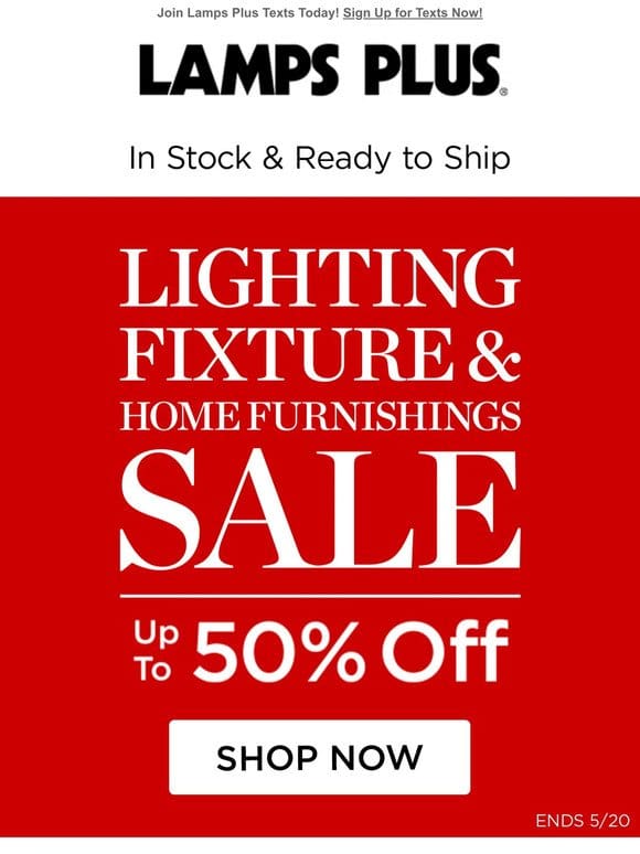 On Sale! Great Styles on Lighting and Furniture