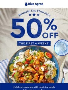 On now: 50% off EVERY WEEK for 4 weeks!
