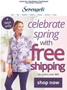 Online Exclusive ~ Free Shipping ~ Spring Weekend Sale!