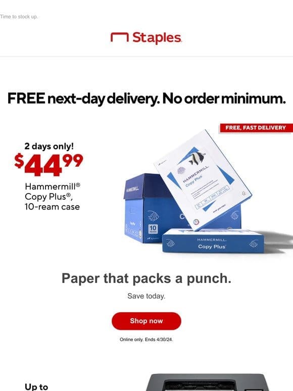 Only $44.99 for Hammermill Copy Plus Copy Paper， 10-ream cases， confirmed.