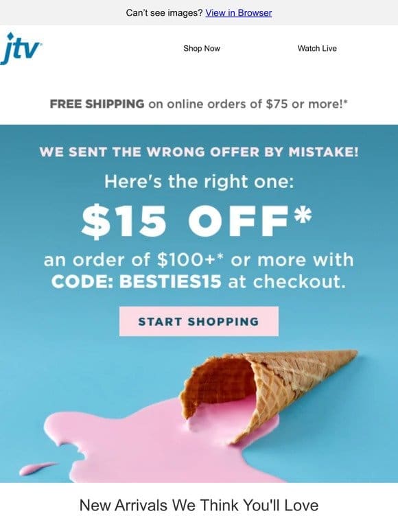 Oops， we sent the wrong coupon!