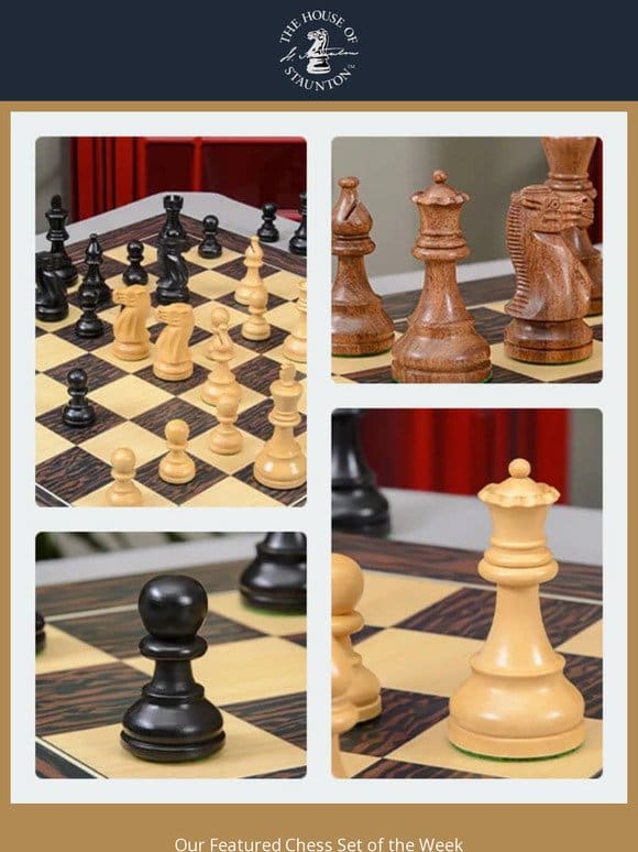 Our Featured Chess Set of the Week – The International Series Chess Pieces – 3.875″ King