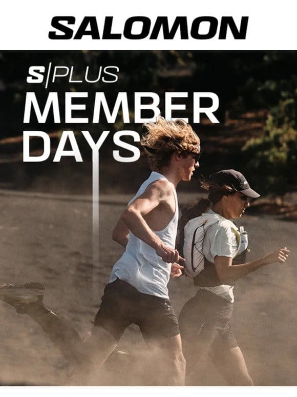 Our Member Days sale ends tonight