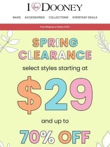 Our Spring Clearance Sale Starts Now.