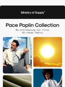 Pace Poplin Collection: Sun Protection Perfected