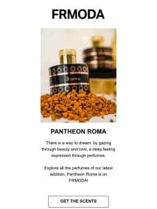 Pantheon Roma: NEW Perfumes