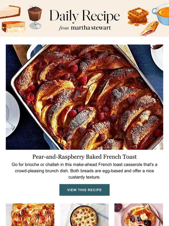 Pear-and-Raspberry Baked French Toast