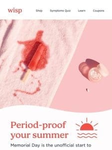 Period-proof your Summer  ☀️