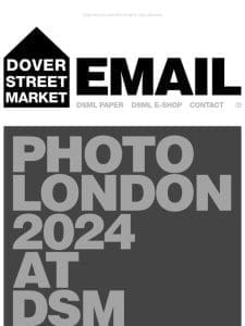 Photo London 2024 at Dover Street Market