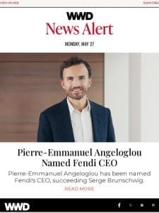 Pierre-Emmanuel Angeloglou Named Fendi CEO