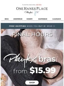 Playtex Sale ENDS Today