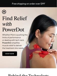 PowerDot: relieve tech neck and stiffness