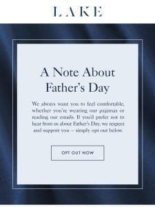 Prefer not to hear about Father’s Day?