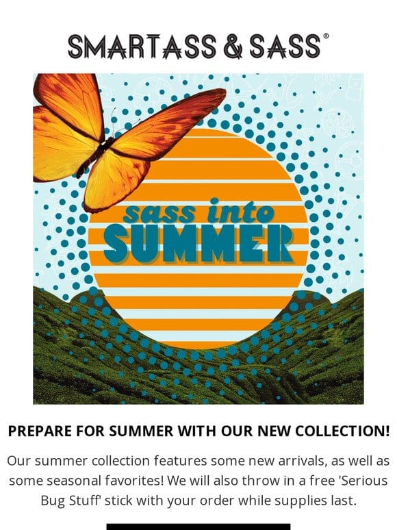 Prep for Summer with our New Collection