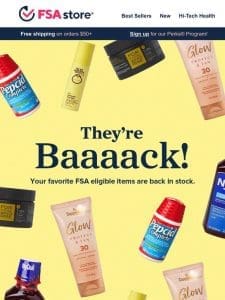 RESTOCKED! Suncare， pain relief and more!