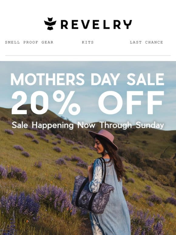 REVELRY – Mothers Day Sale Kicks Off Now