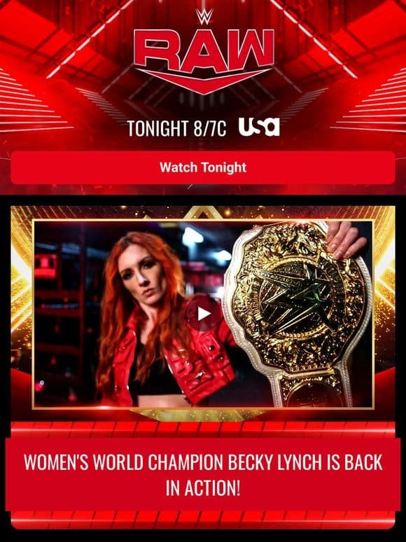 Raw Preview: The King and Queen of the Ring Tournaments continue tonight AND Women’s World Champion， Becky Lynch， is live in action!