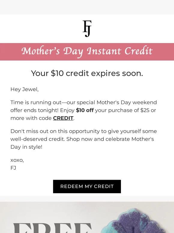 Re: Your $10 credit is expiring…