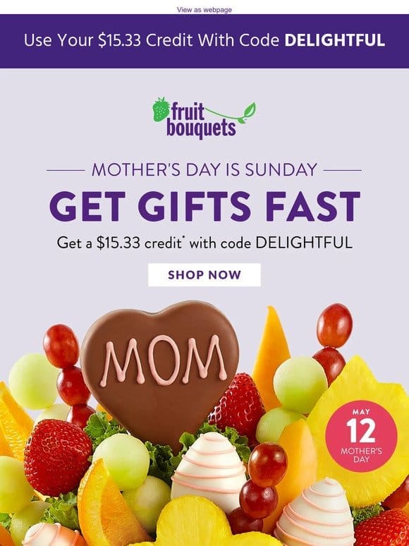 Reminder: You Have a $15.33 Credit For Mom