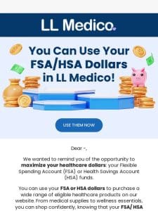 Reminder: You can use your FSA/HSA dollars here