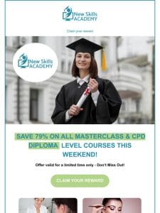 Rewards for You: Save 79% on CPD Masterclass & Diploma Courses!