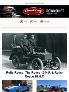 Rolls-Royce: The Royce 10 H.P. & Rolls-Royce 10 H.P.