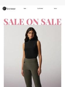 SALE ON SALE. Extra 25% off Sale Items