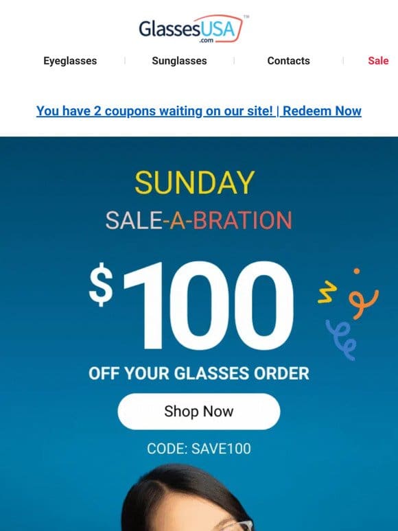 SALE-a-bration ? $100 OFF for Sunday!