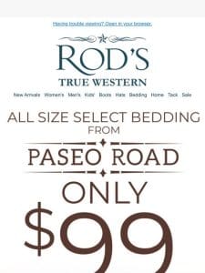 SALE–Select Paseo Road Quilts-$99 All Sizes!