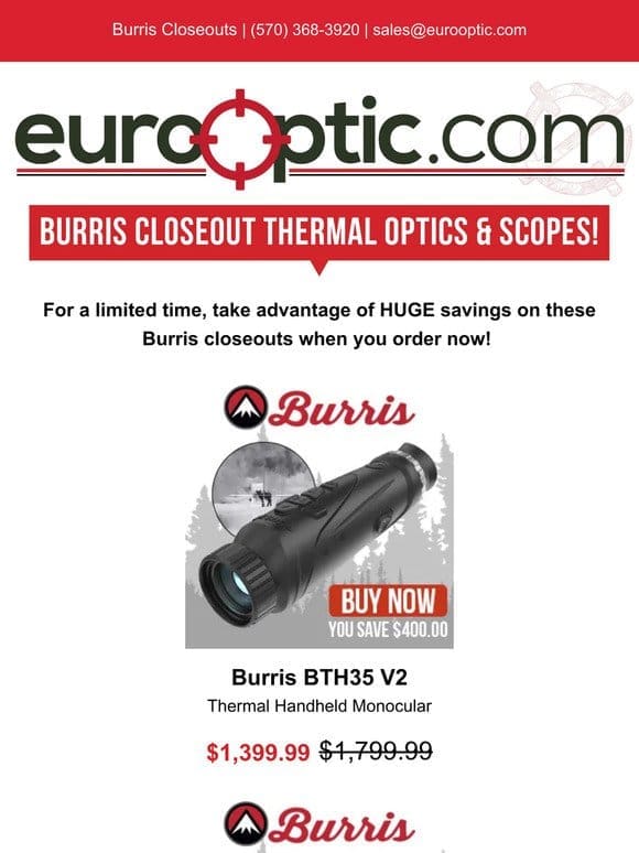 SAVE UP TO $750: Burris Closeout Thermal Optics & Scopes!