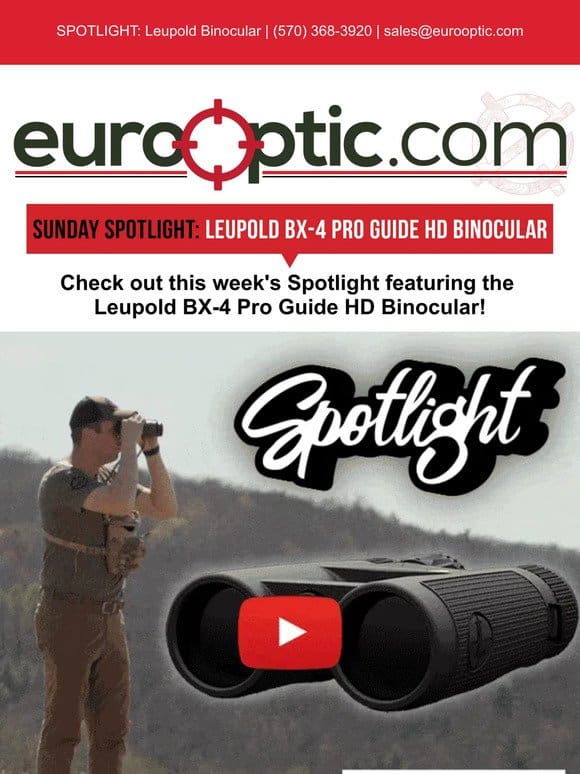 SPOTLIGHT: Leupold BX-4 Pro Guide HD Binocular