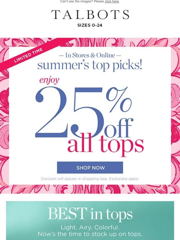 STARTS NOW! 25% off all tops