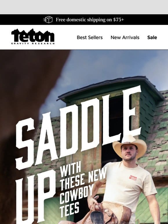 Saddle Up. All-New Cowboy Tees.