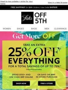 Saks Fifth Avenue faves up to 60% OFF + 25% OFF