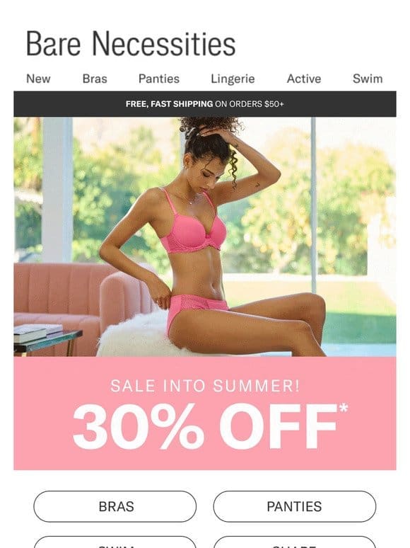 Sale Into Summer With 30% Off Bras， Shape， Swim & More!