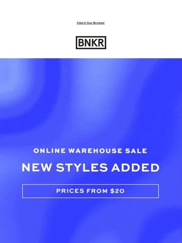 Sale: New Styles Added